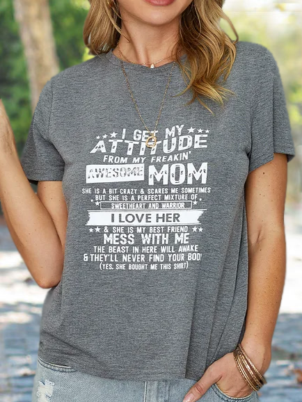 I Get A Awesome Mom Print Crew Neck Casual Cotton Blends T-shirt